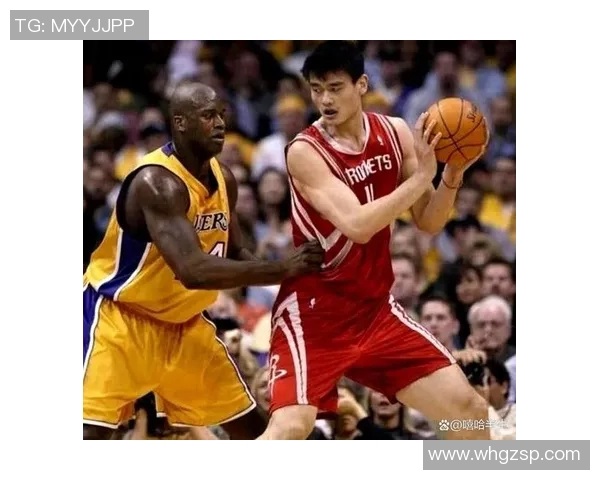 姚明与奥拉朱旺现状对比分析及其在篮球界的影响力探讨